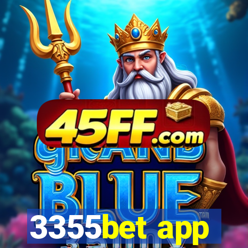 3355bet app